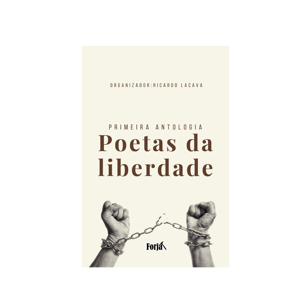 Primeira antologia Poetas da liberdade